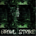 Growl Strike - Kibanari - Music CD