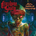 Crossbone Skully - Evil World Machine - Vinyl Record