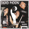 Dead Moon - Dead Ahead - Vinyl Record