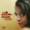 Smith,gizelle - This Is Gizelle Smith & The Mighty Mocambos - Vinyl Record