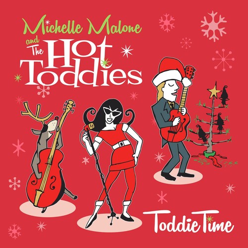 Malone,michelle & The Hot Toddies - Toddie Time - Vinyl Record