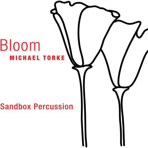 Torke,michael - Bloom - Music CD