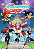 Dc Super Hero Girls: Hero Of The Year - Dc Super Hero Girls: Hero Of The Year - DVD