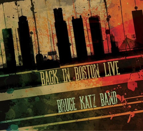 Katz,bruce Band - Back In Boston Live - Music CD