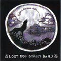 Lost Dog Street Band - Life's A Dog-gone Shame - Music CD