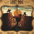 Lost Dog Street Band - Rage And Tragedy - Music CD