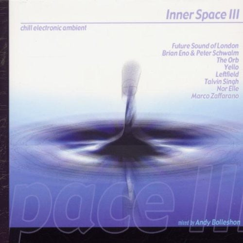 Inner Space Chillout 3 / Various - Inner Space Chillout 3 / Various - Music CD