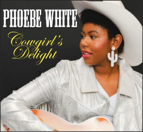 White,phoebe - Cowgirl's Delight - Music CD