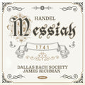 Dallas Bach Society - Handel: Messiah - Music CD
