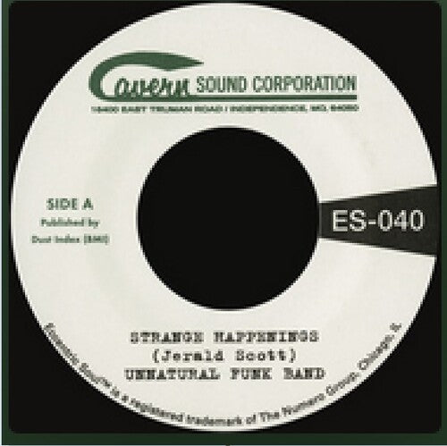 Unnatural Funk Band - Strange Happenings B/w Living In The Past - Vinyl Record