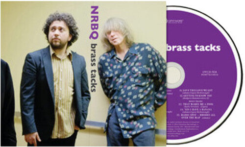Nrbq - Brass Tacks (10th Anniversary Edition) - Music CD