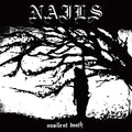 Nails - Unsilent Death - Vinyl Record