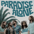 Sheepdogs - Paradise Alone - Vinyl Record
