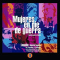 Mujeres En Pie De Guerra [LP] Vinyl Record