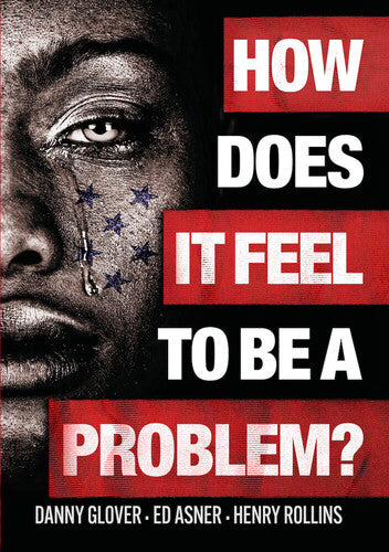 How Does It Feel To Be A Problem? - How Does It Feel To Be A Problem? - DVD