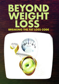 Beyond Weight Loss - Beyond Weight Loss - DVD
