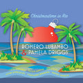 Lubambo,romero / Driggs,pamela - Christmastime In Rio - Music CD