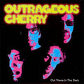 Outrageous Cherry - Out There In The Dark - Vinyl Record