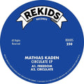 Kaden,mathias - Circulate - Vinyl Record