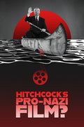 Hitchcocks Pro-nazi Film - Hitchcocks Pro-nazi Film - DVD