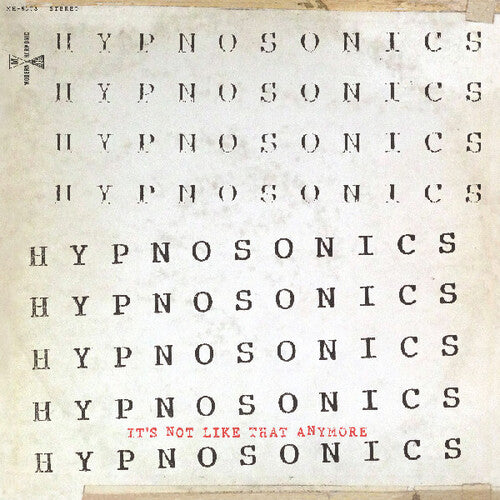 Hypnosonics - It's Not Like That Anymore - Music CD