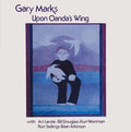 Marks,gary - Upon Oanda's Wing - Vinyl Record