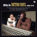 This Is Retro Soul 1969-1979 / Various - This Is Retro Soul 1969-1979 / Various - Vinyl Record