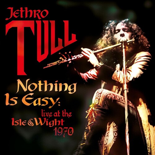 Jethro Tull - Nothing Is Easy: Live At The Isle Of Wight 1970 - Music CD