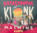 Kuhn Fu - Katastrofik Kink Machine - Music CD