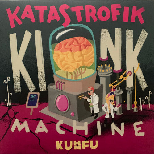 Kuhn Fu - Katastrofik Kink Machine - Vinyl Record