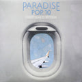 Paradise Pop. 10 - Limited Light Blue Colored Vinyl [LP] Vinyl Record