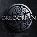 Gregorian - Pure Chants Ii - Music CD