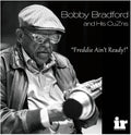 Bradford,bobby - Freddie Ain't Ready - Vinyl Record