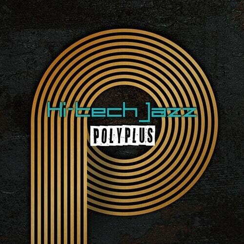 Polyplus - Hi-tech Jazz / Wake Me Up - Vinyl Record