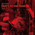 Wa Yo Set - Don't Let Me Down / Konyawa Boogie Back Nice Vocal - Vinyl Record
