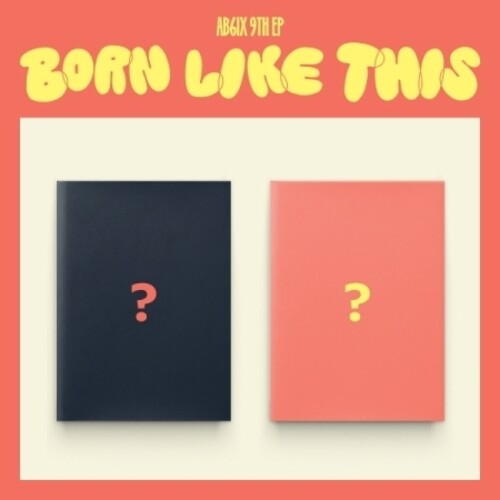 Ab6ix - Born Like This - Music CD