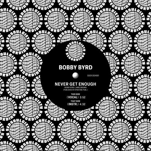 Byrd,bobby - Never Get Enough - Vinyl Record