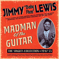 Lewis,jimmy - Madman Of The Guitar: Singles Collection 1947-55 - Music CD