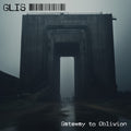 Glis - Gateway To Oblivion - Music CD