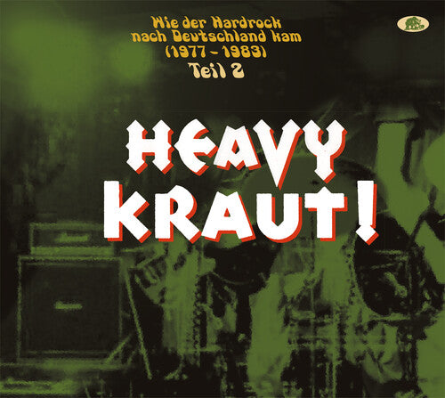 Heavy Kraut! Vol. 2: Wie Der Hardrock Nach - Heavy Kraut! Vol. 2: Wie Der Hardrock Nach - Music CD