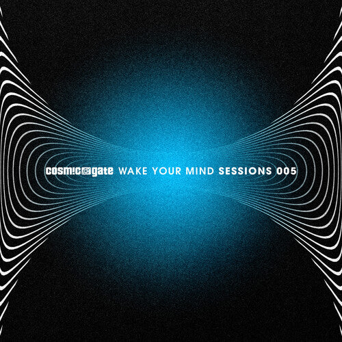 Cosmic Gate - Wake Your Mind Sessions 005 - Music CD