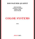 Mazurek,rob Quartet - Color Systems - Music CD