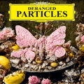 Henkelhausen,felix - Deranged Particles - Vinyl Record