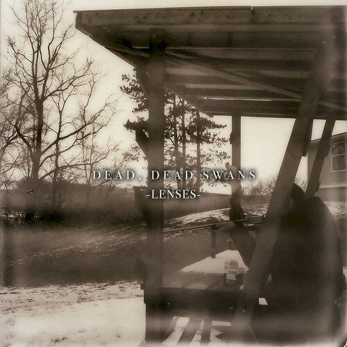 Dead Dead Swans - Lenses - Music CD