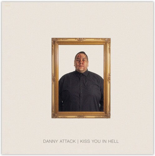 Danny Attack - Kiss You In Hell - Music CD