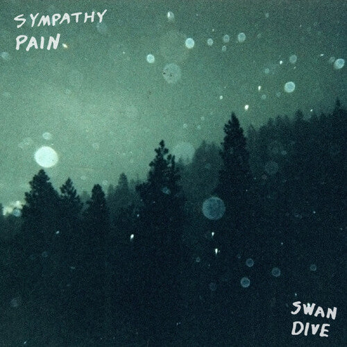 Sympathy Pain - Swan Dive - Vinyl Record
