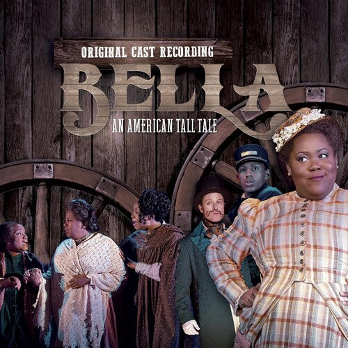 Childs,kirsten - Bella: An American Tall Tale - Music CD