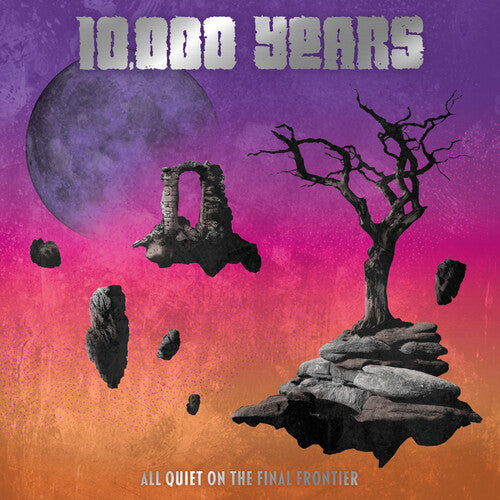 10,000 Years - All Quiet On The Final Frontier - Vinyl Record