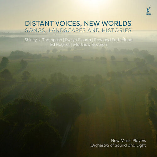 Ficarra / Hughes / Orchestra Of Sound & Light - Distant Voices New Worlds - Songs Landscapes - Music CD