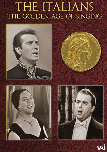 Tebaldi / Corelli / Tagliavini / Siepi - Italians: The Golden Age Of Singing - DVD